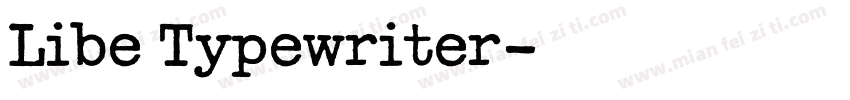 Libe Typewriter字体转换